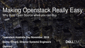 OpenStack Australia Day Slides - Dell EMC